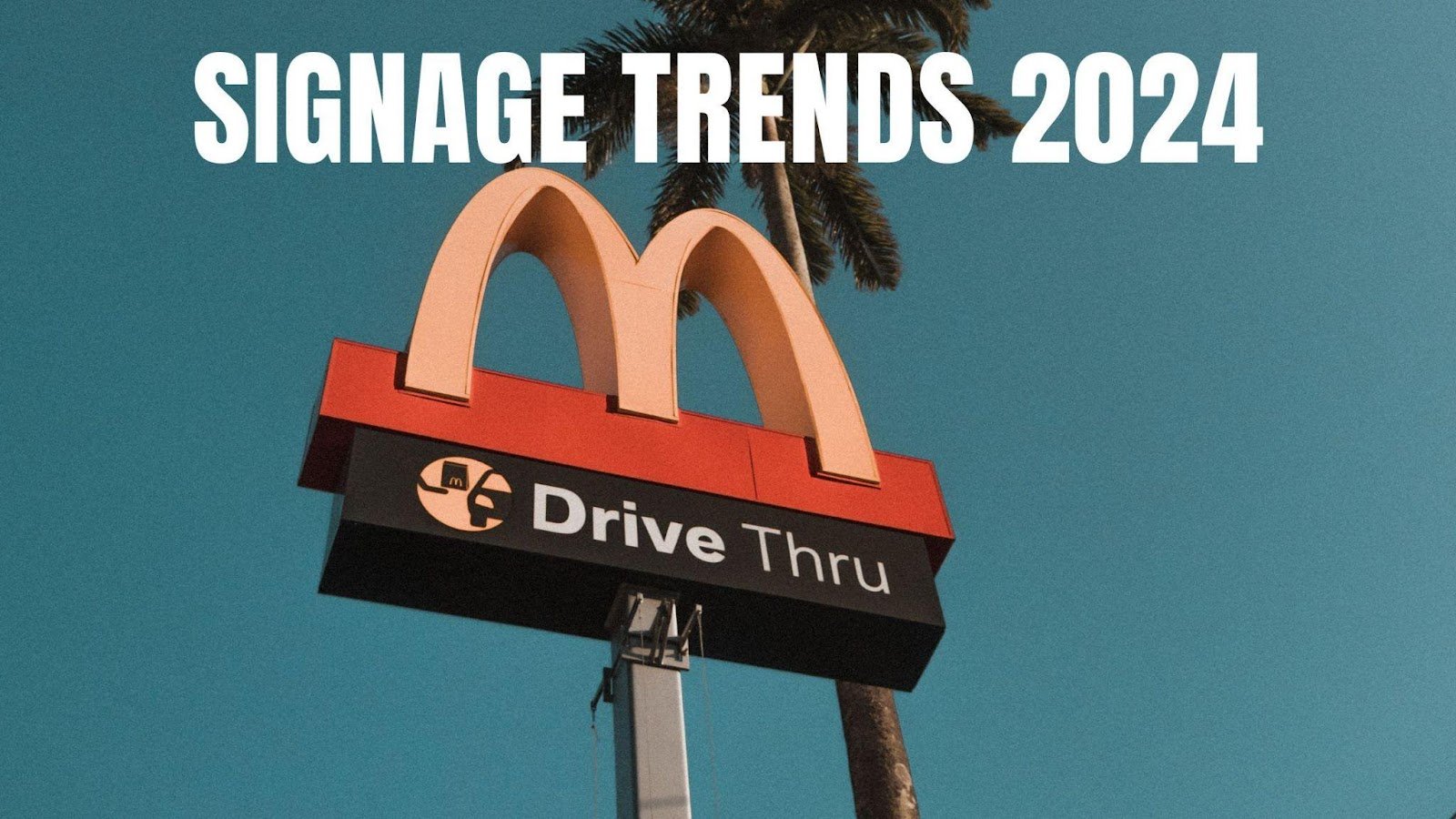 Signage Trends