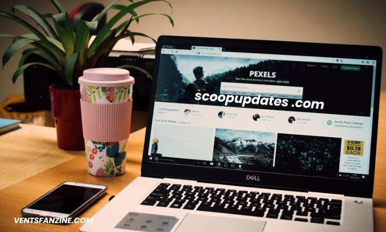 Scoopupdates .com